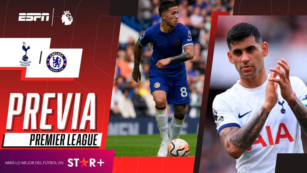 Tottenham-Chelsea, la previa: Datos, información, fecha, hora, TV - ESPN