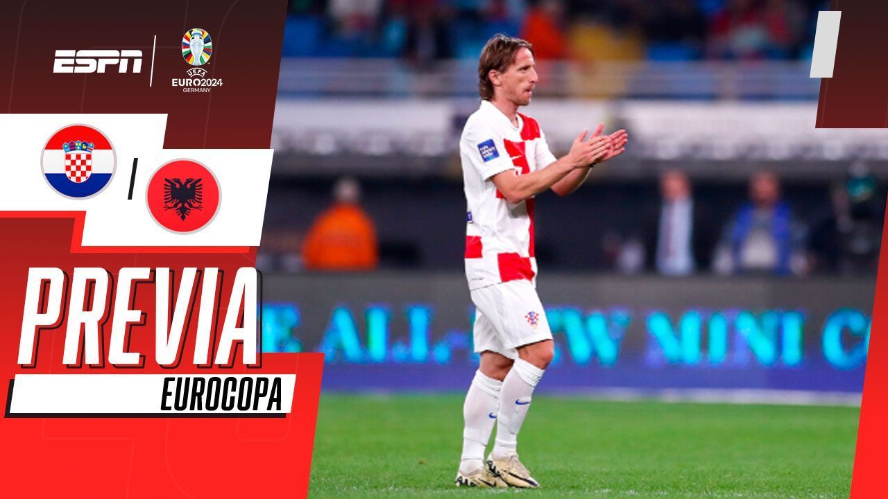 Croacia y Albania chocan por la Eurocopa 2024, en vivo por ESPN en YouTube - ESPN