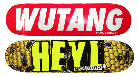 A skateboard from the Wu-Tang Corporation and Shane Heyl's Baker board.