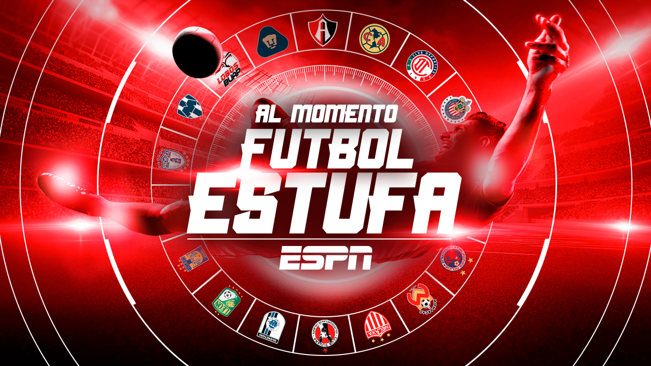 Liga MX Futbol Estufa al momento ESPN