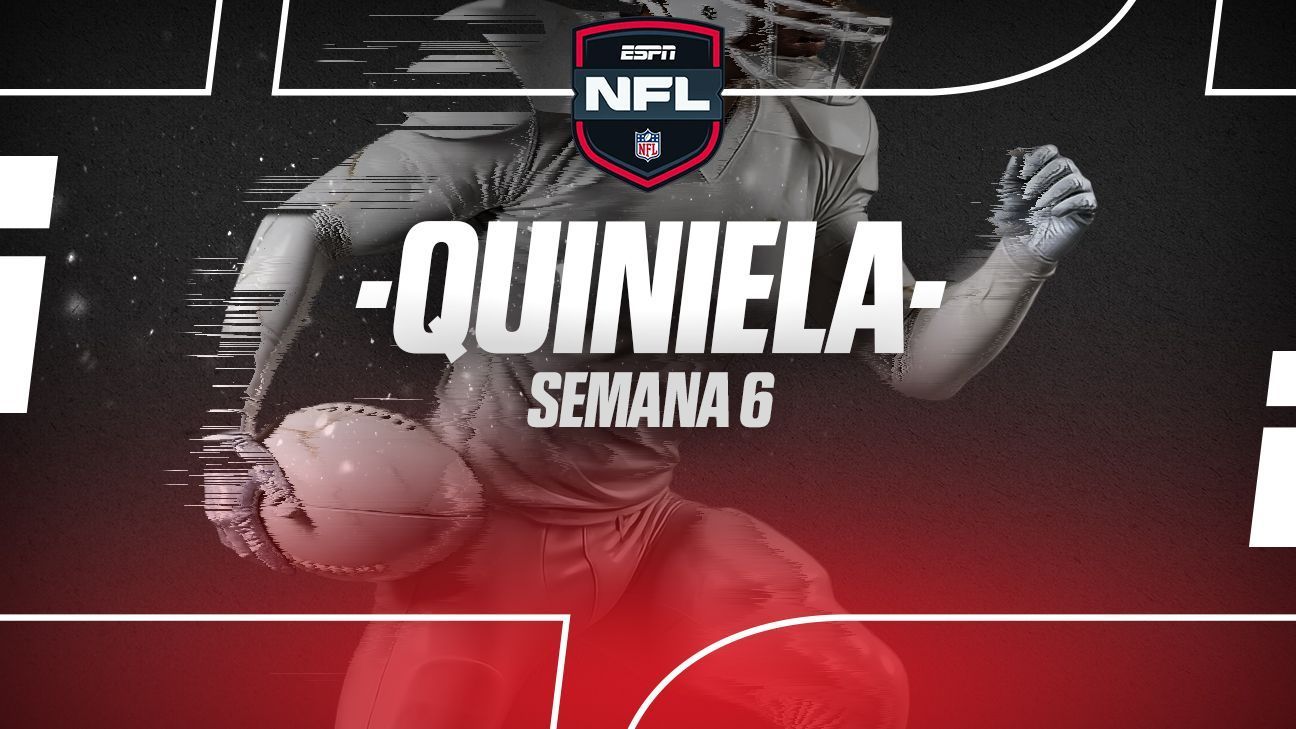 NFL: Quiniela de ESPN para la Semana 6 de la temporada 2026